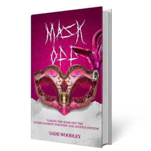 A conversation with “Mask Off” Author Jade Woodley.